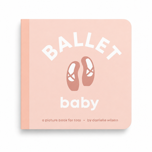 Ballet Baby- Board Book